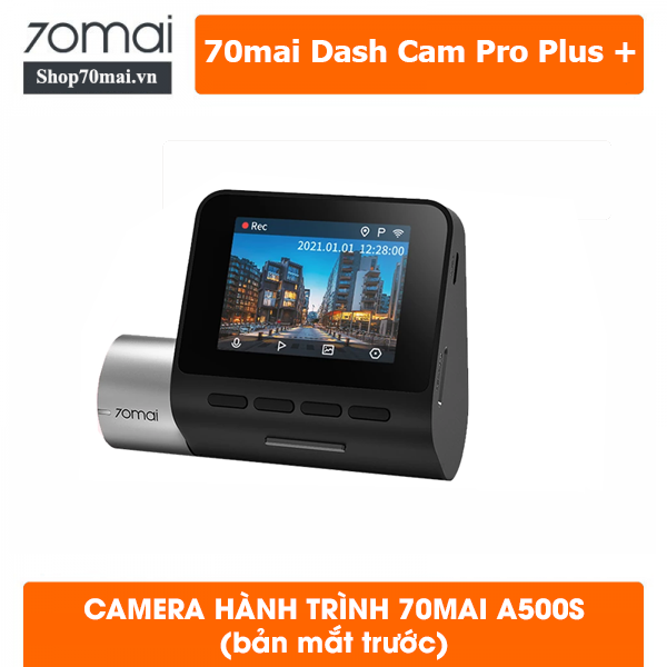 CAMERA HÀNH TRÌNH 70MAIL A500S BẢN MẮT TRƯỚC